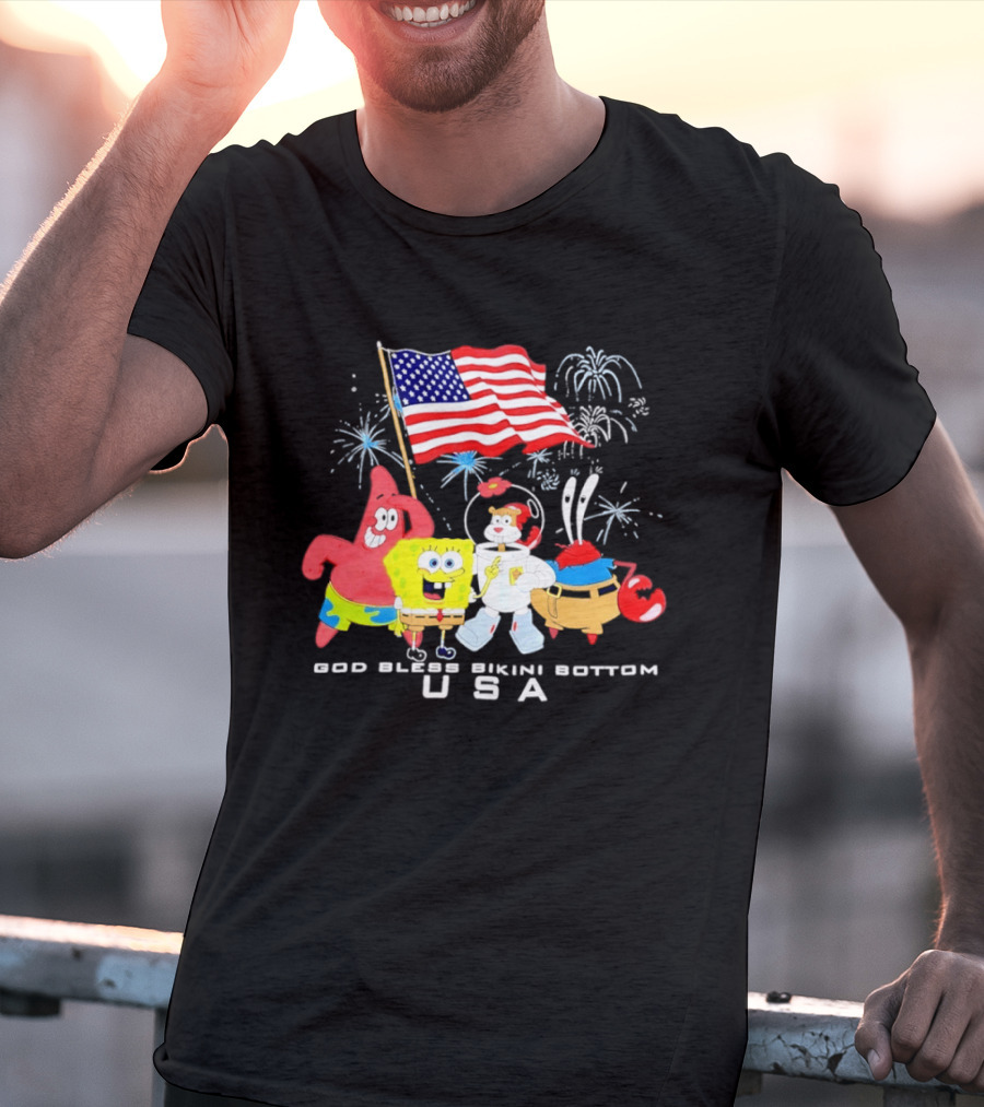 God Bless Bikini Bottom USA Sponge 4th Of July Celebration T-Shirt
