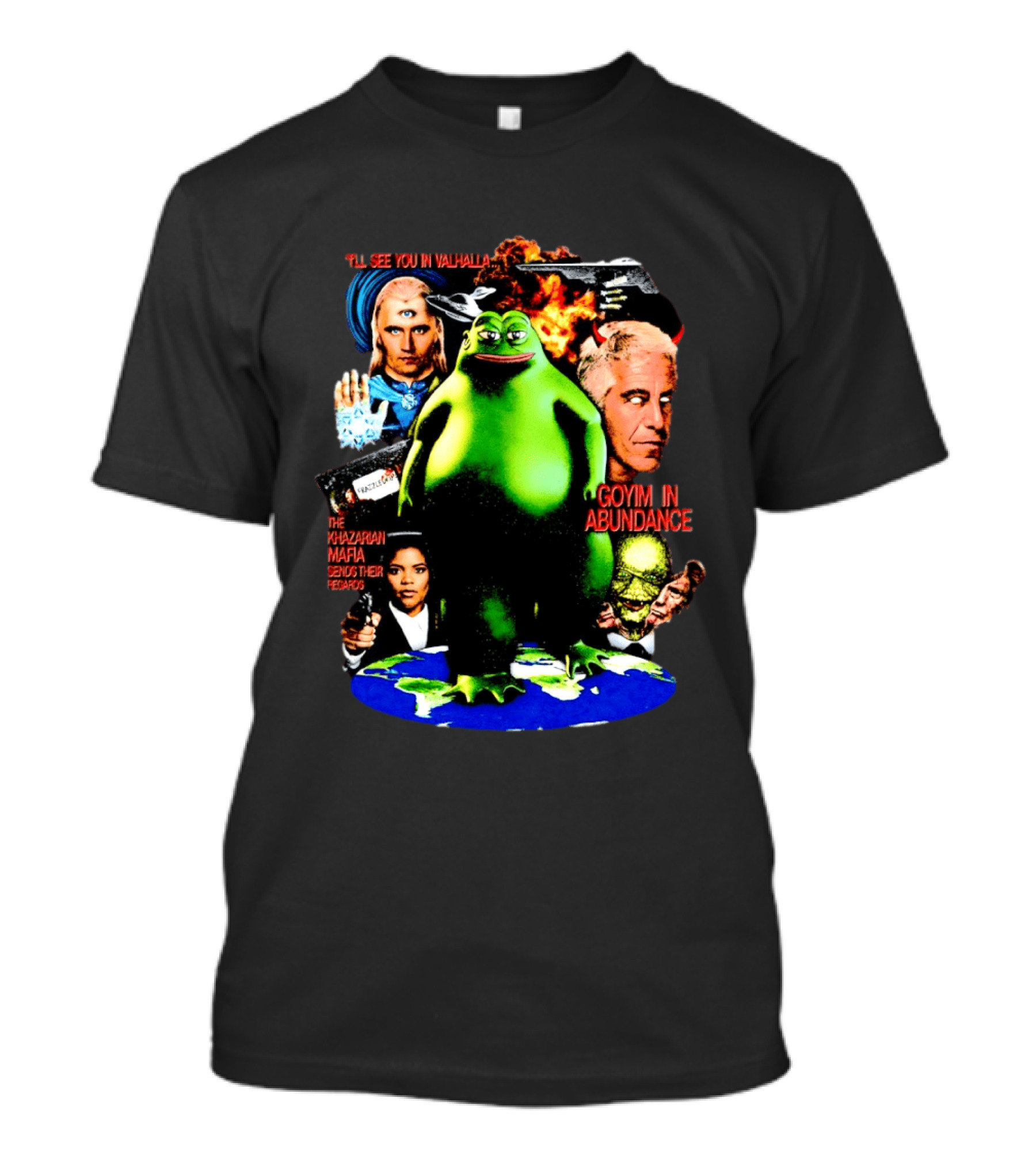 Pepe The Frog See You In Valhalla Frazzledrip Khazarian Mafia Goyim In Abundance T-Shirt