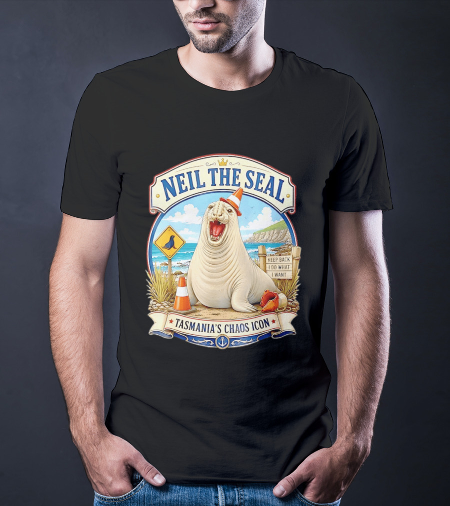 Neil The Seal Keep Back Do What I Want Tasmania's Chaos T-Shirt