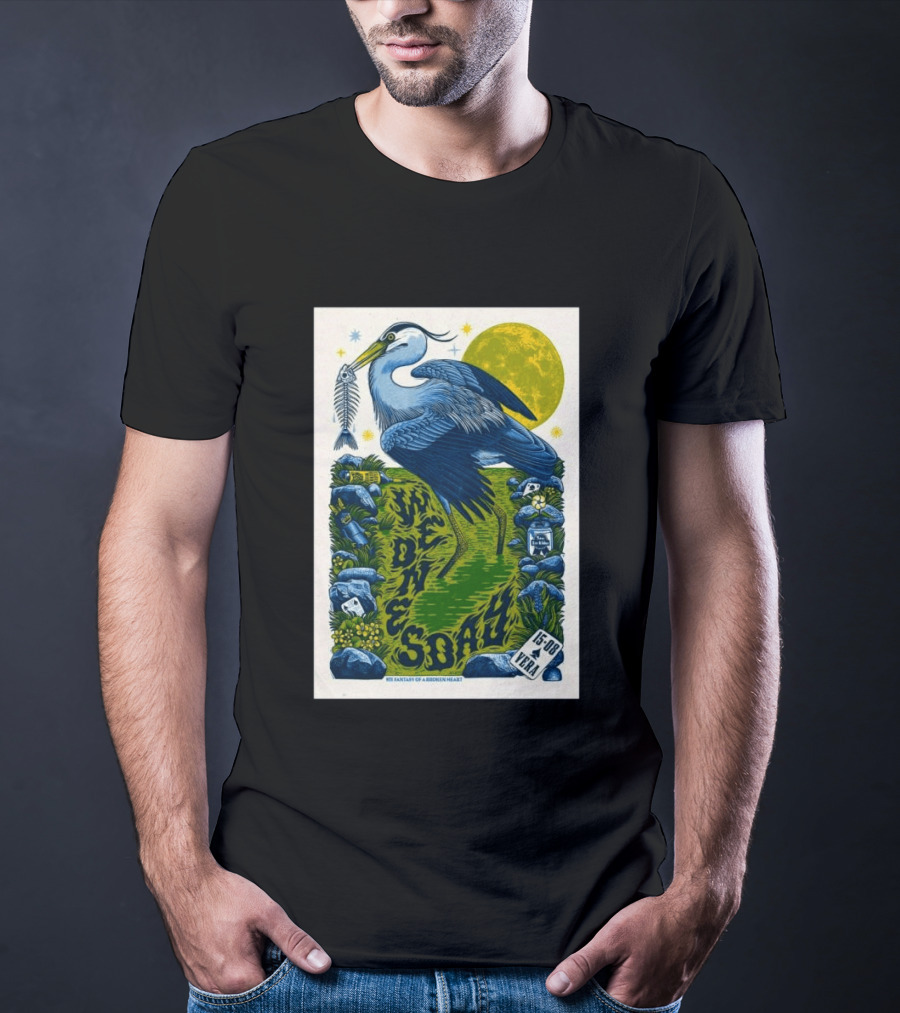 Wednesday 15 Aug 2026 Vera Groningen NL Heron Fantasy Of A Broken Heart T-Shirt