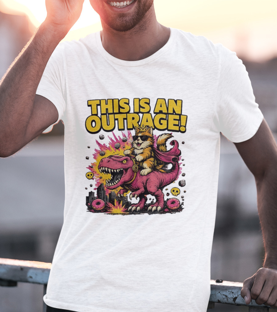 This Is An Outrage Cat King With Sunglasses Riding A Pink Rex With Explosions And Donuts T-Shirt