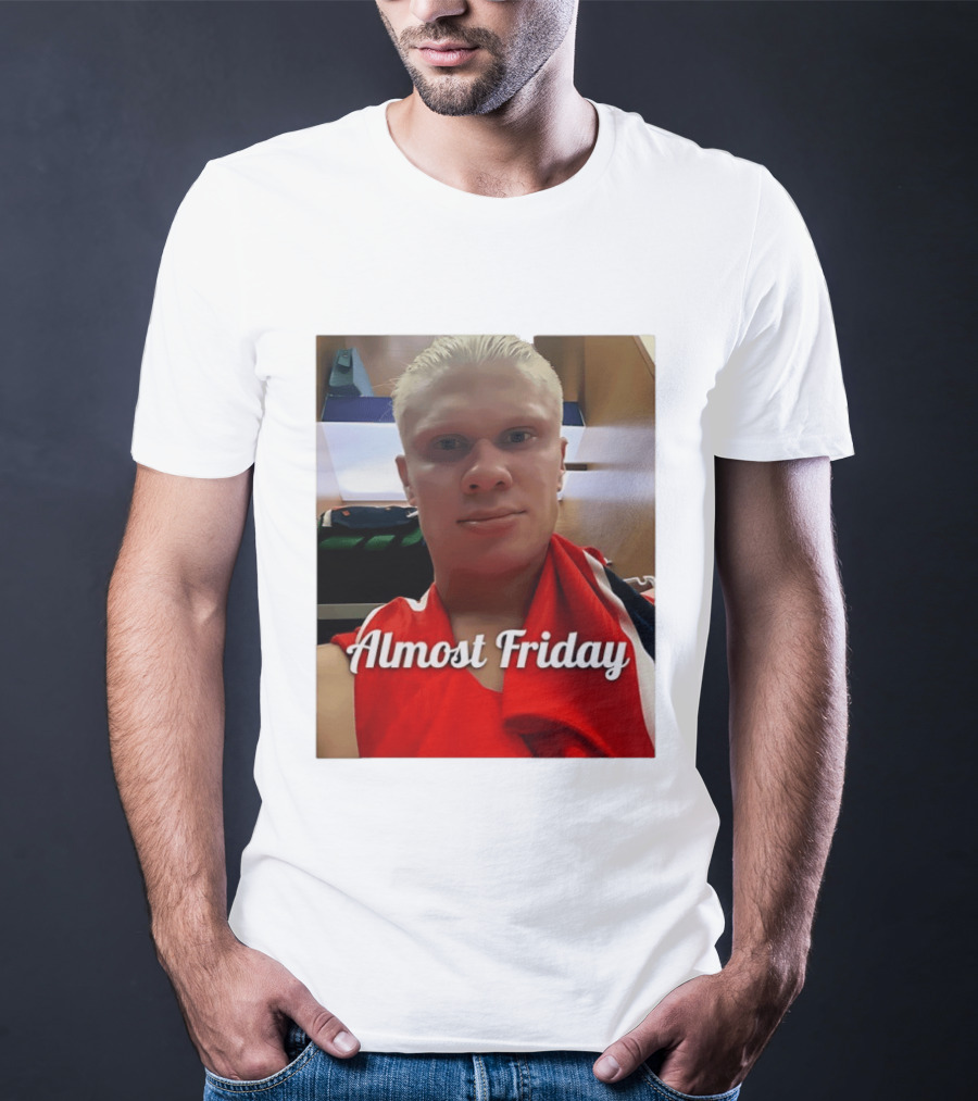 Haaland Selfie Almost Friday Locker Room Photo T-Shirt