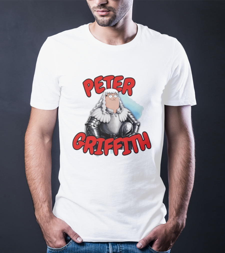 Peter Griffith Peter Griffin Berserk Balmung Griffith T-Shirt