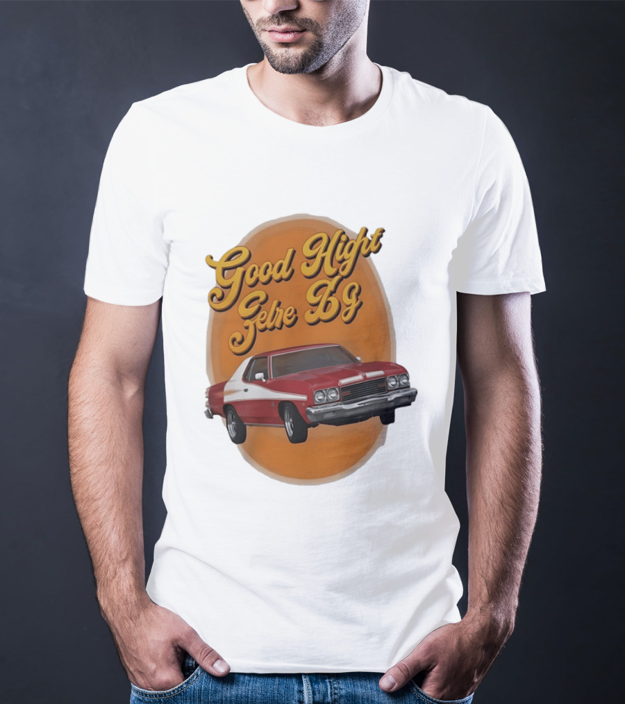 Good Night Gethe 69 Car Automotive T-Shirt