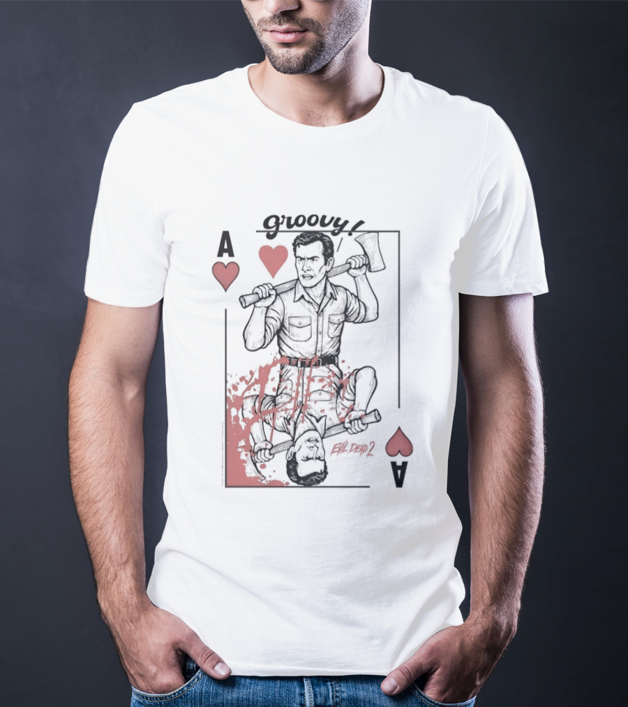 Groovy Ash Evil Dead 2 Ace Of Hearts Chainsaw Playing Card T-Shirt