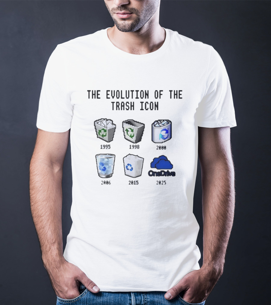 The Evolution Of The Trash Icon 1995 To 2025 Windows Recycle Bin And OneDrive Transformation T-Shirt