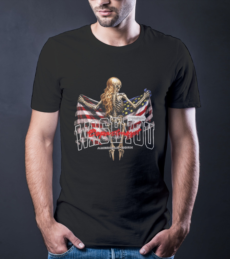 Washyou Department Skeleton Holding American Flag American Born T-Shirt