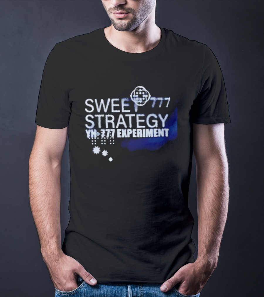 Sweet Strategy YH 777 Experiment Lucky Slots Concept T-Shirt