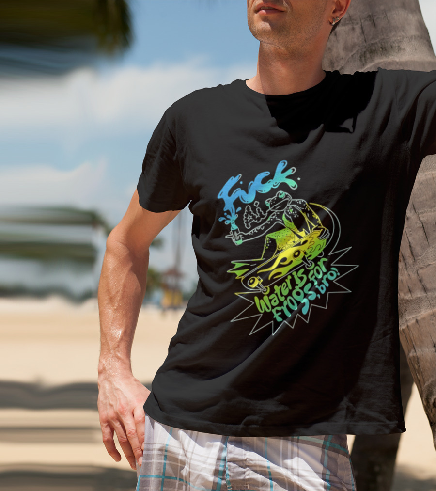Fuck AI Water Is For Frogs Bro Skateboarding Frog T-Shirt