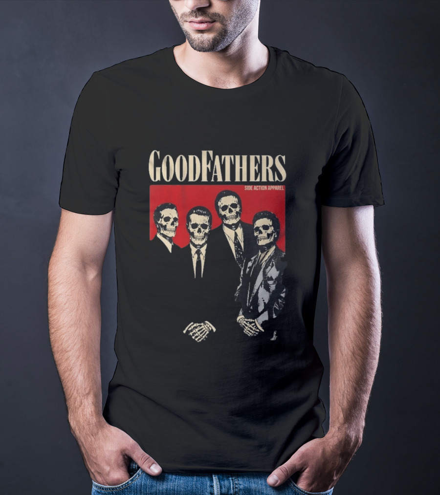 Goodfathers Side Action Apparel Skeleton Suits T-Shirt