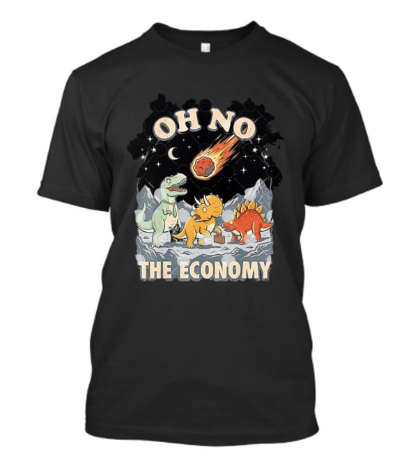 Oh No The Economy Dinosaurs Meteor Cartoon Funny Design Dinosaur Comic T-Shirt