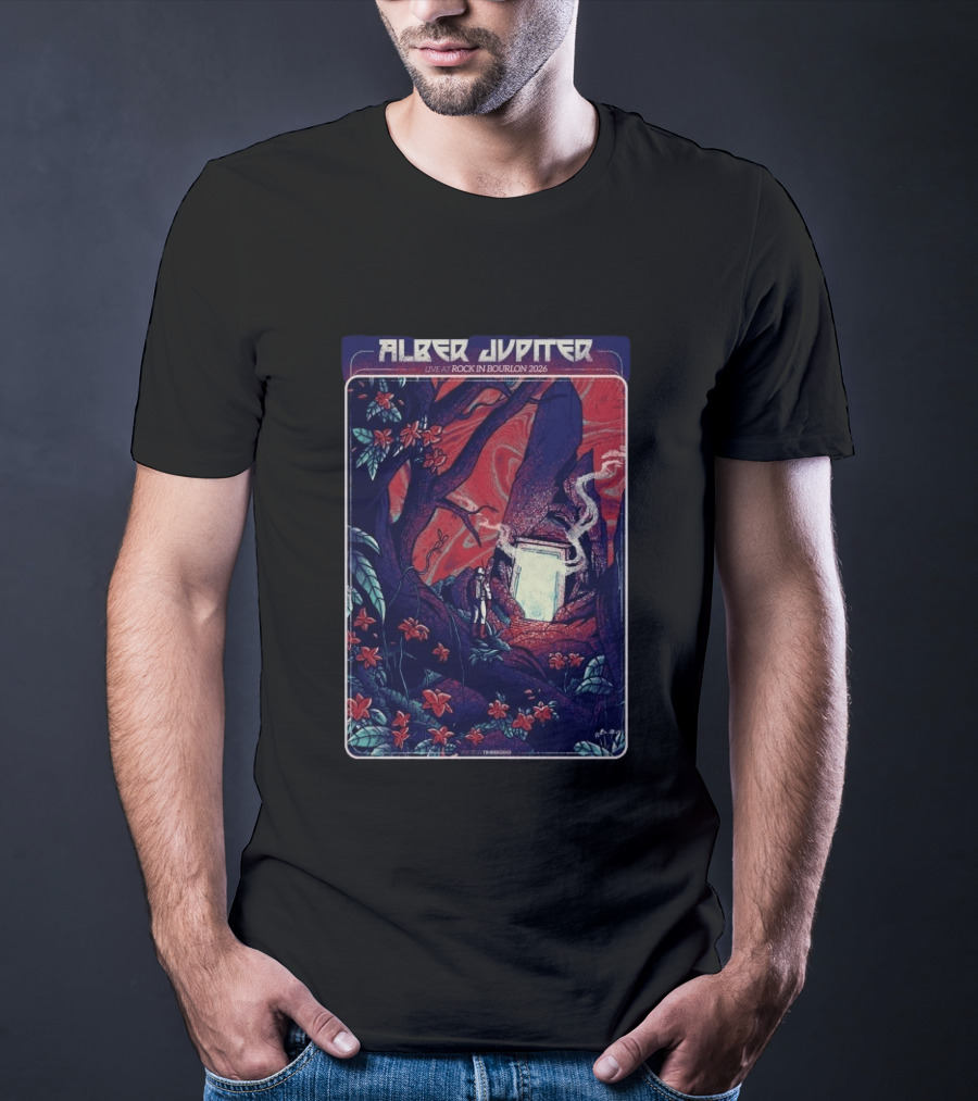 Alber Jupiter Live At Rock In Bourlon 2026 June 26 28 L'Abreuvoir Bourlon FR T-Shirt