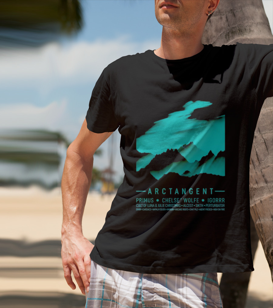 Arctangent Festival Mountains Lineup Primus Chelsea Wolfe Igorr Cult Of Luna Alcest Sikth T-Shirt