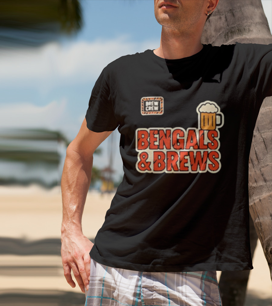 Bengals And Brews Brew Crew Beer T-Shirt