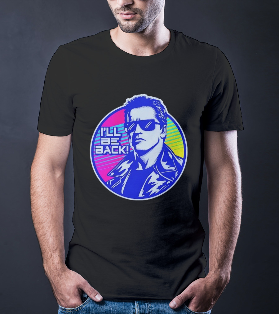 I'll Be Back Terminator Retro Neon T-Shirt