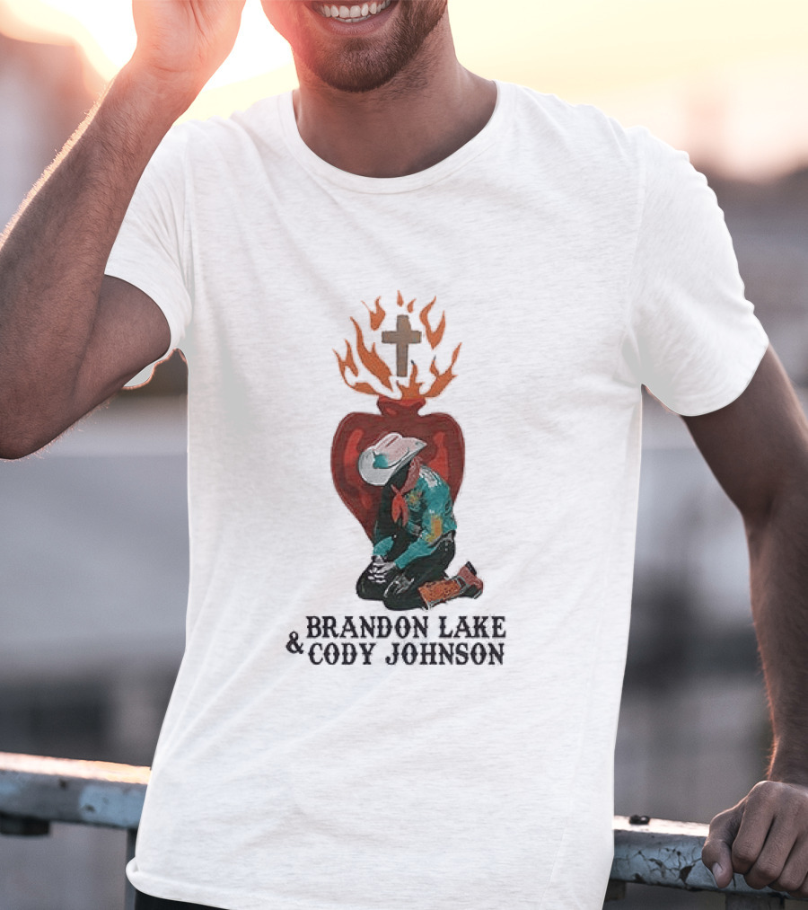 Brandon Lake Cody Johnson When A Cowboy Prays 2026 Cross Heart Flame T-Shirt