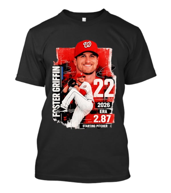 Foster Griffin 2026 ERA 2.87 Starting Pitcher 22 T-Shirt