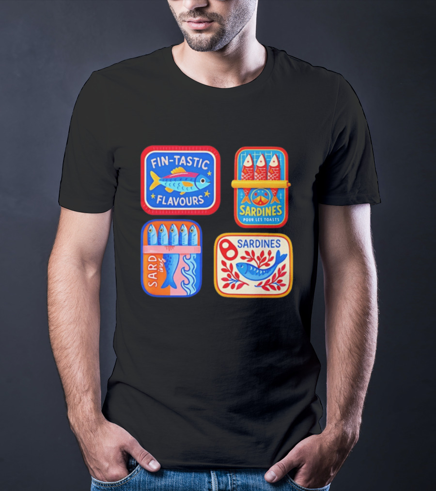 Fin Tastic Flavours Sardines Pour Les Toasts Sardines Sard Under The Sea T-Shirt