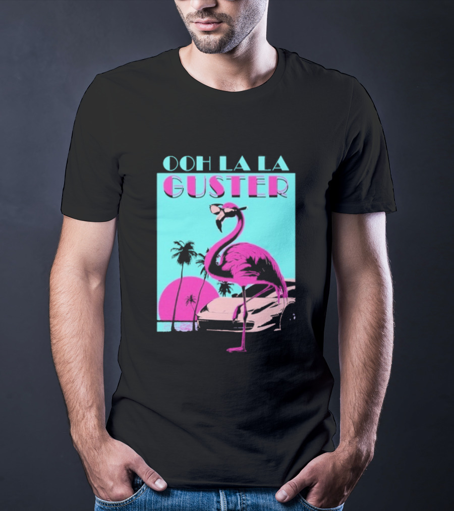 Guster Ooh La La Flamingo Sweet Ride T-Shirt