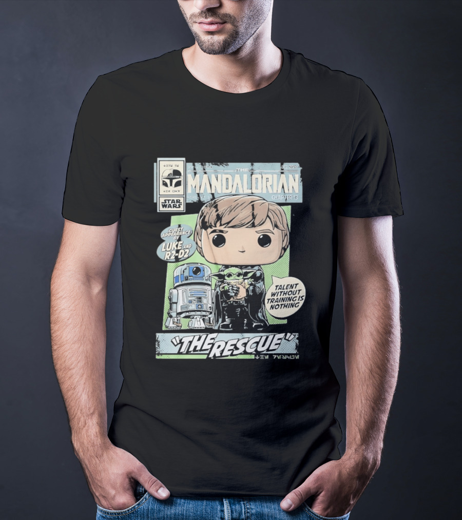 The Mandalorian Chapter 13 Guest Appearance By Luke And R2 D2 The Rescue Talent Without Training T-Shirt