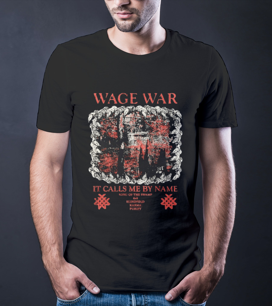 Wage War It Calls Me By Name Song Of The Swamp Blindfold Karma Purity T-Shirt
