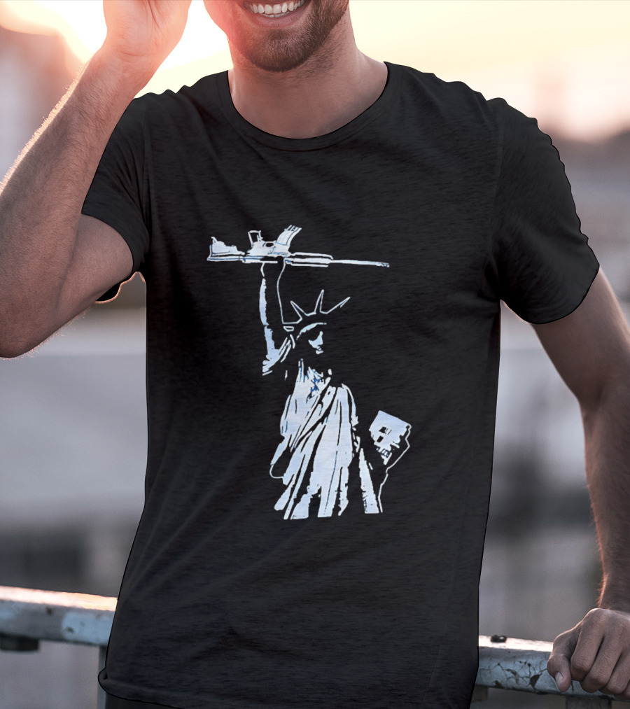 Statue Of Liberty Holding Assault Rifle July 4th Independence T-Shirt