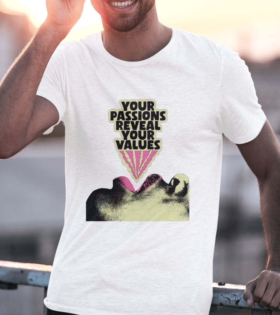 Your Passions Reveal Your Values Retro Pop T-Shirt