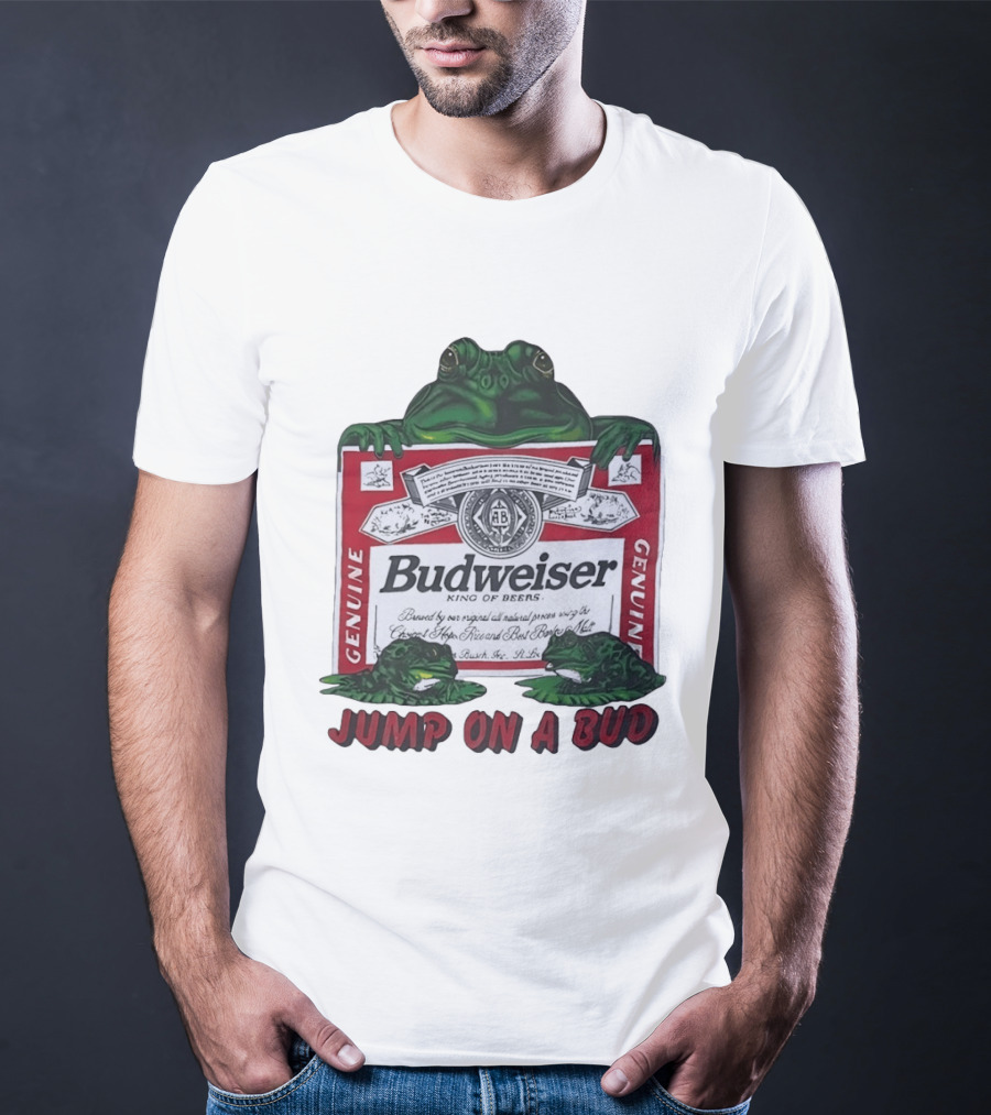 Budweiser Genuine King Of Beers Frogs Jump On A Bud T-Shirt