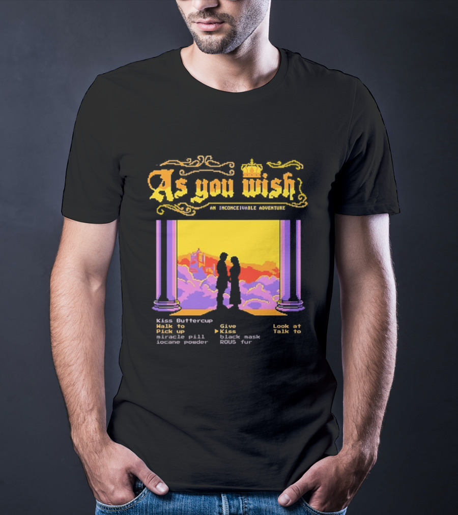 As You Wish An Inconceivable Adventure Princess Bride Castle Silhouette Clouds And Columns T-Shirt