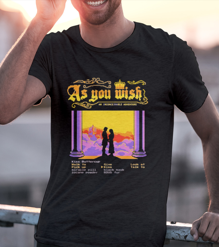 As You Wish An Inconceivable Adventure Princess Bride Castle Silhouette Clouds And Columns T-Shirt