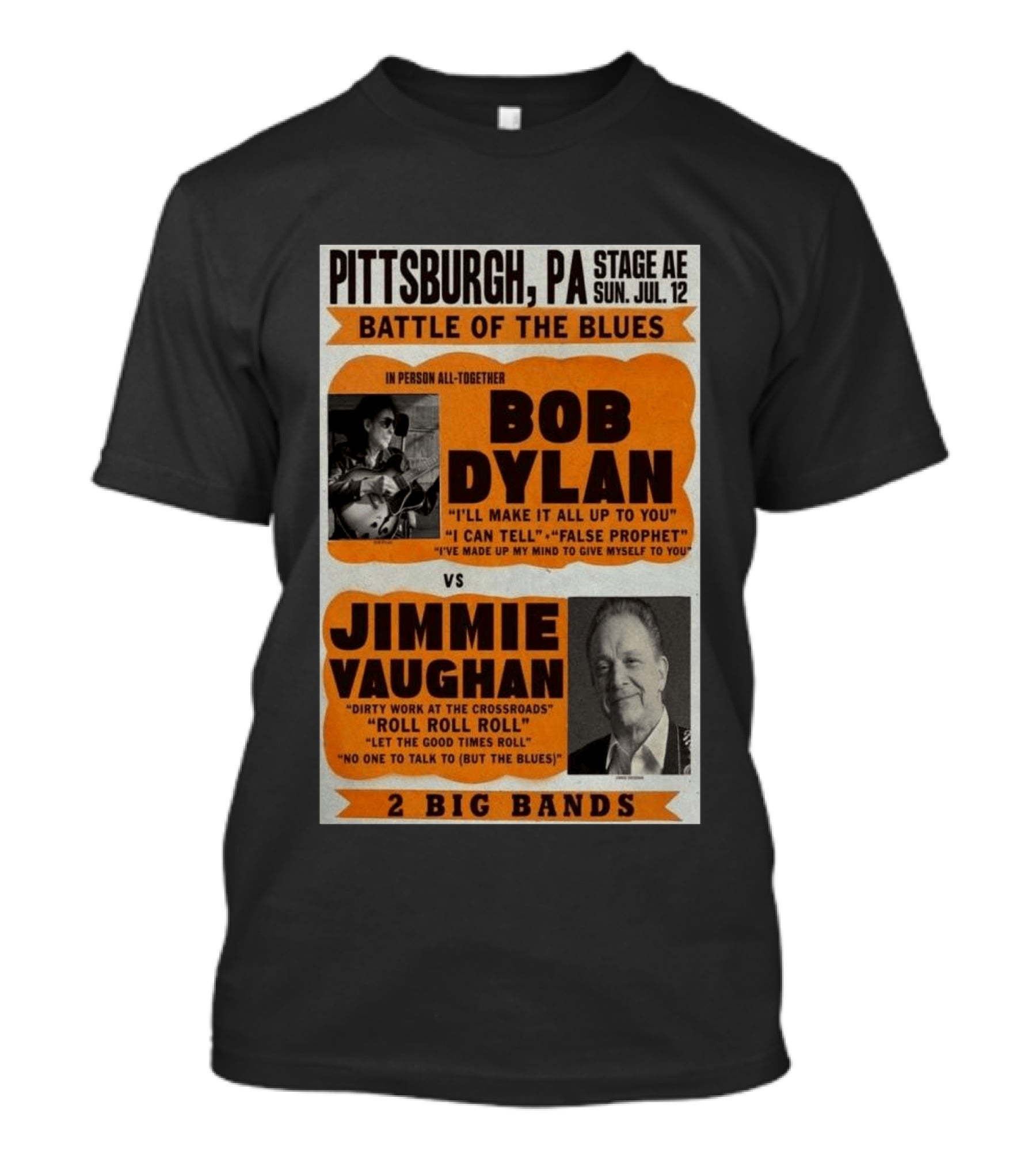 Bob Dylan Jimmie Vaughan Pittsburgh PA Stage AE Battle Of The Blues July 12 T-Shirt
