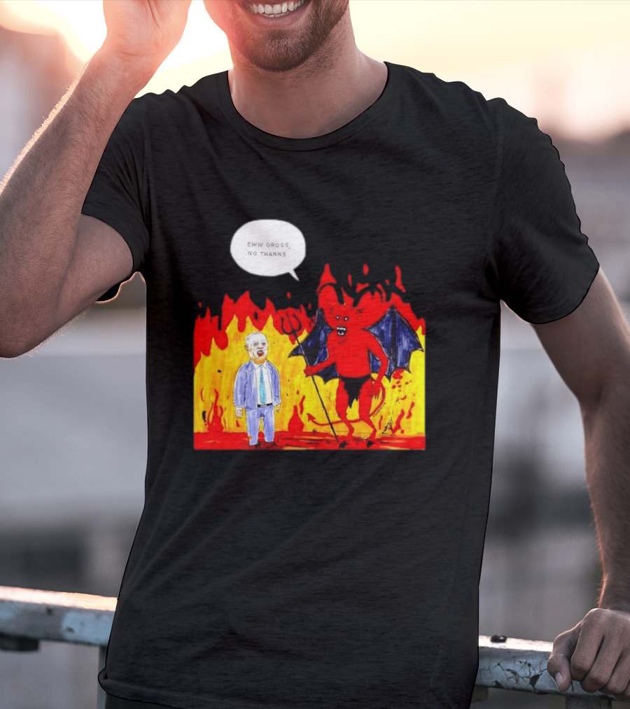 Eww Gross No Thanks Devil Politician Comic T-Shirt