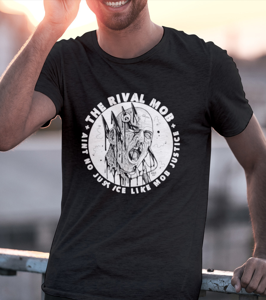 The Rival Mob Aint No Justice Like Mob Justice Blades And Chains Circle T-Shirt