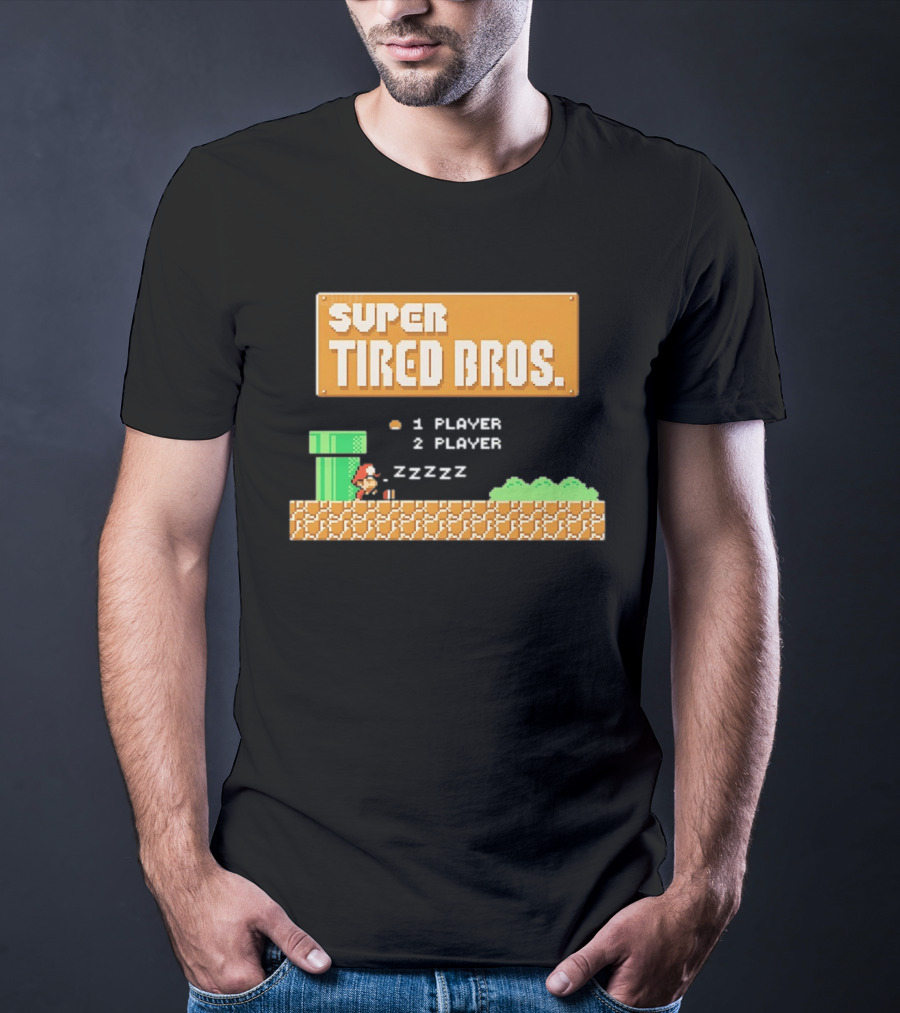 Super Tired Bros Sleepy ZZZZZ Mario 1 Player 2 Player T-Shirt