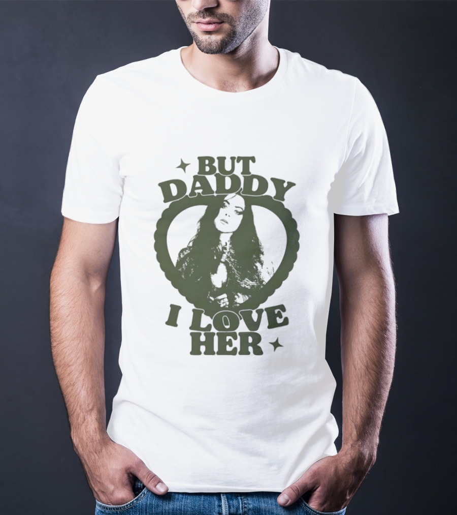 But Daddy I Love Her Heart Star T-Shirt