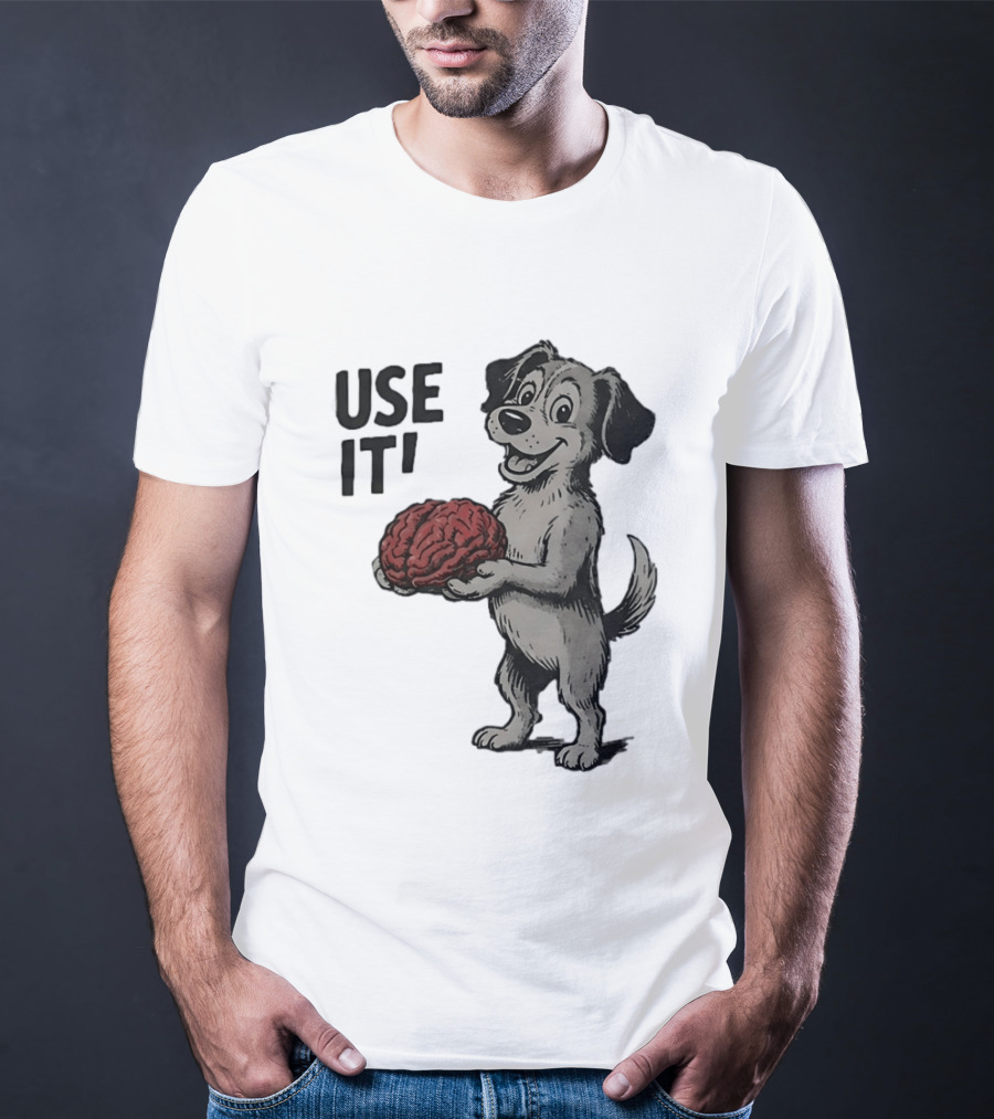 Cartoon Dog Holding Brain Use It Meme T-Shirt