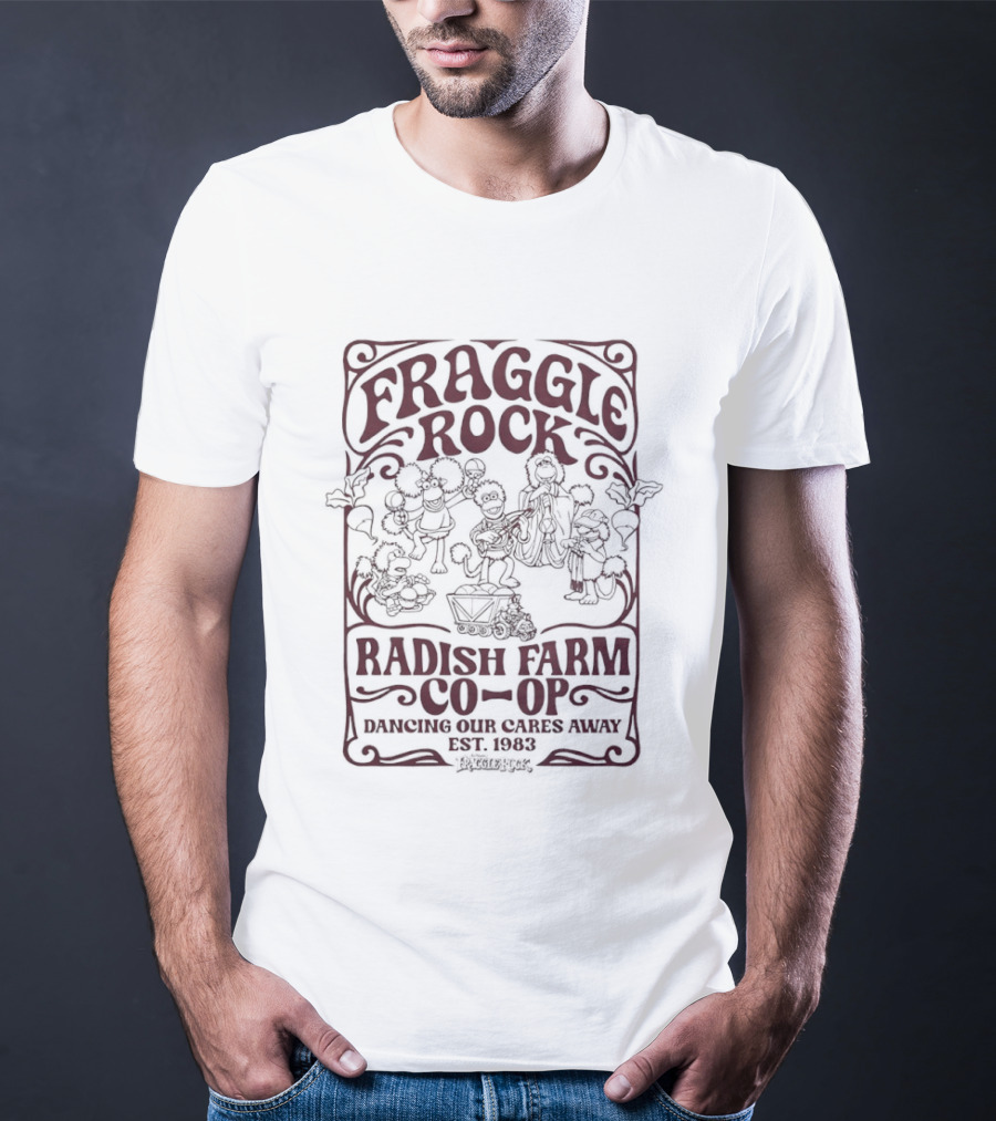 Fraggle Rock Radish Farm Co Op Dancing Our Cares Away Est 1983 T-Shirt