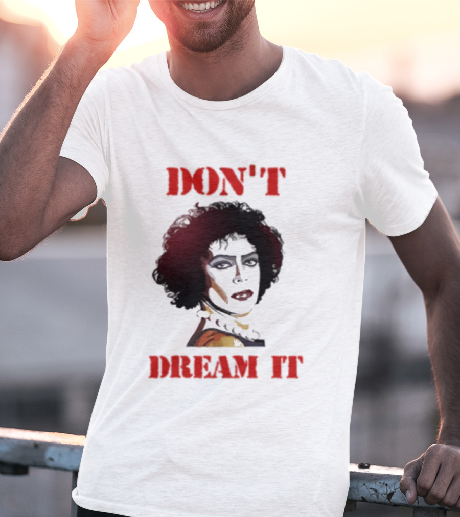 Frank N Furter Don't Dream It Be It Clown Face T-Shirt