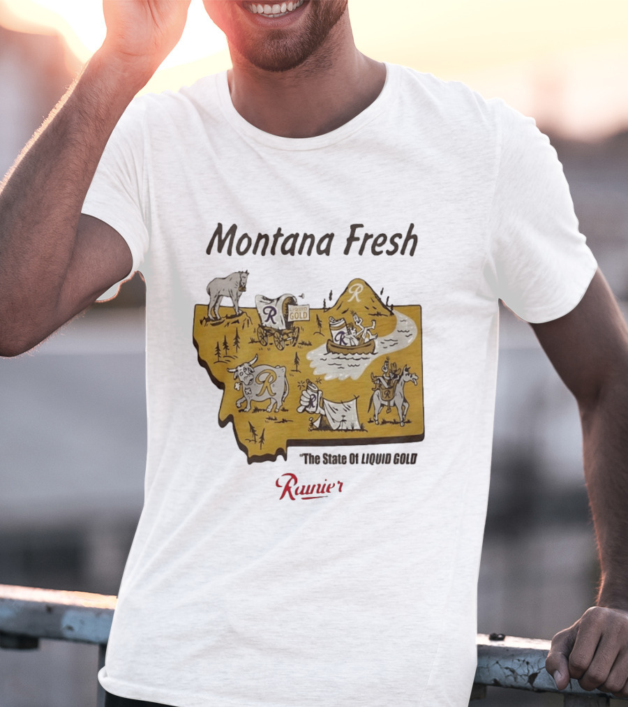 Rainier Montana Fresh The State Of Liquid Gold Liquid Gold T-Shirt