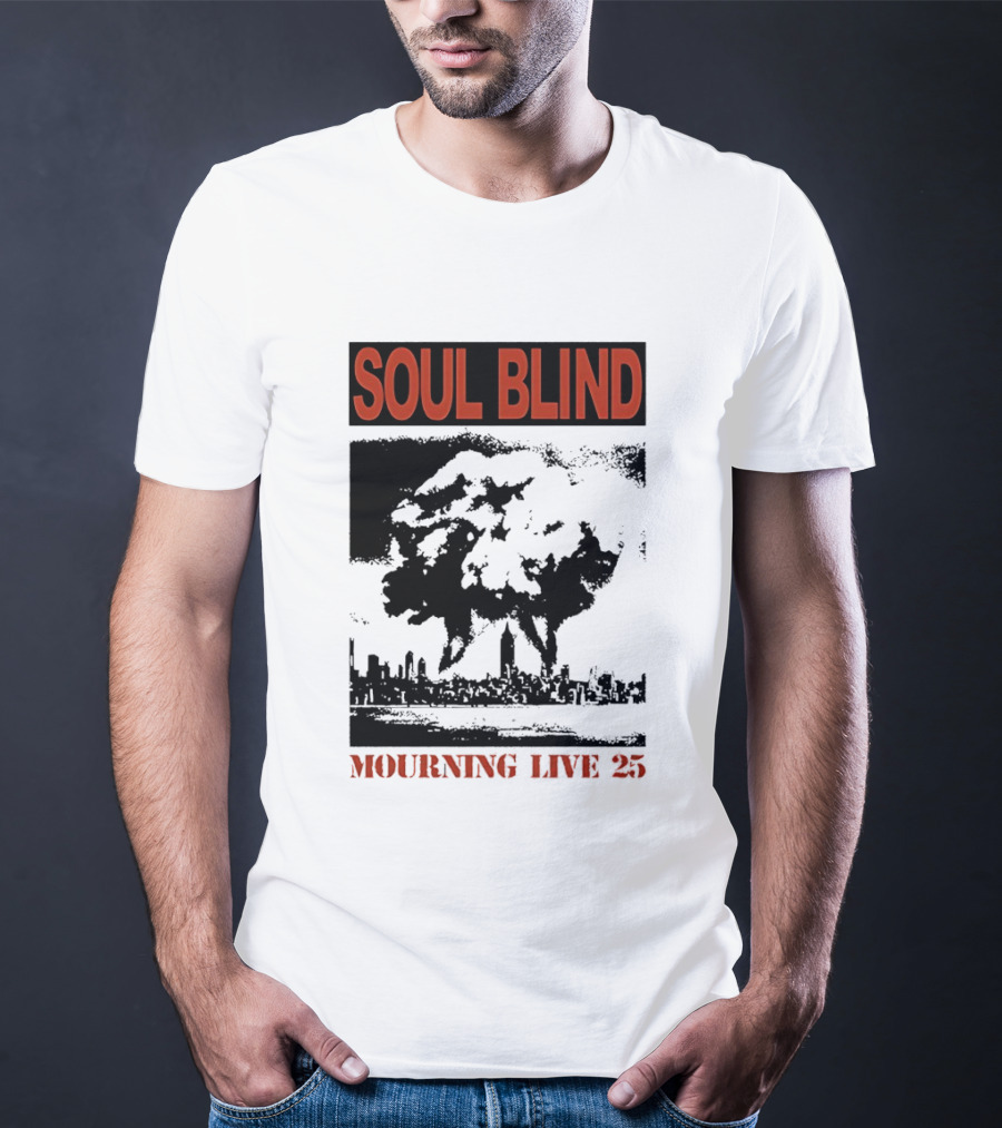 Soul Blind Mourning Live 25 Mushroom Cloud Explosion Over City Skyline T-Shirt