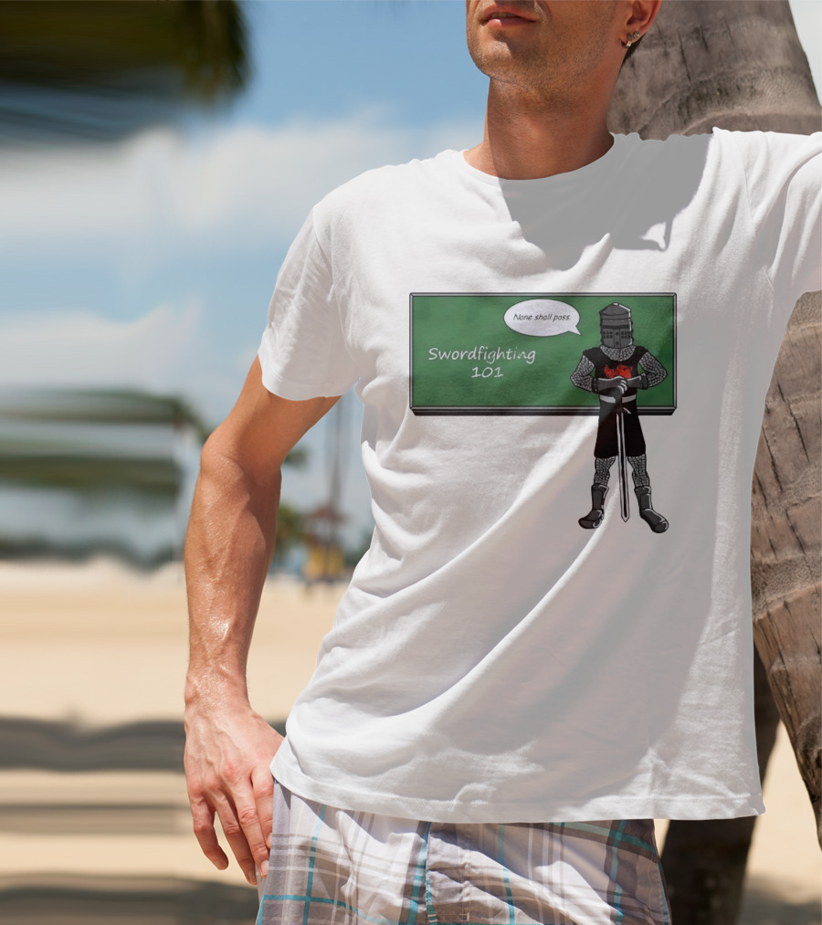 Swordfighting 101 None Shall Pass Black Knight Cartoon T-Shirt