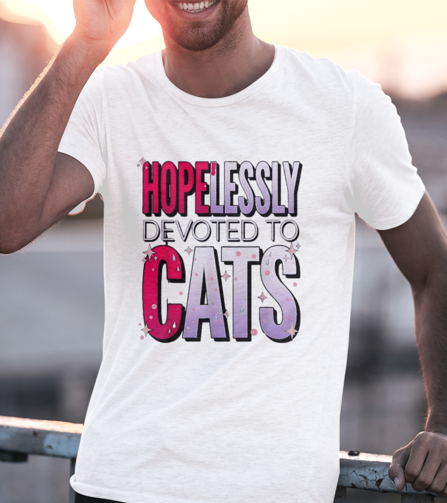 Hopelessly Devoted To Cats Glitter Sparkle T-Shirt