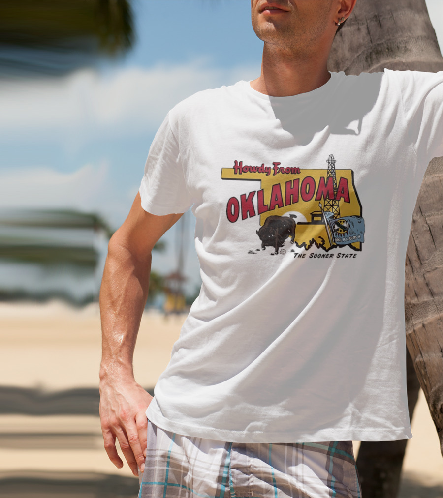 Howdy From Oklahoma The Sooner State Bison With Oil Derrick And Flag T-Shirt