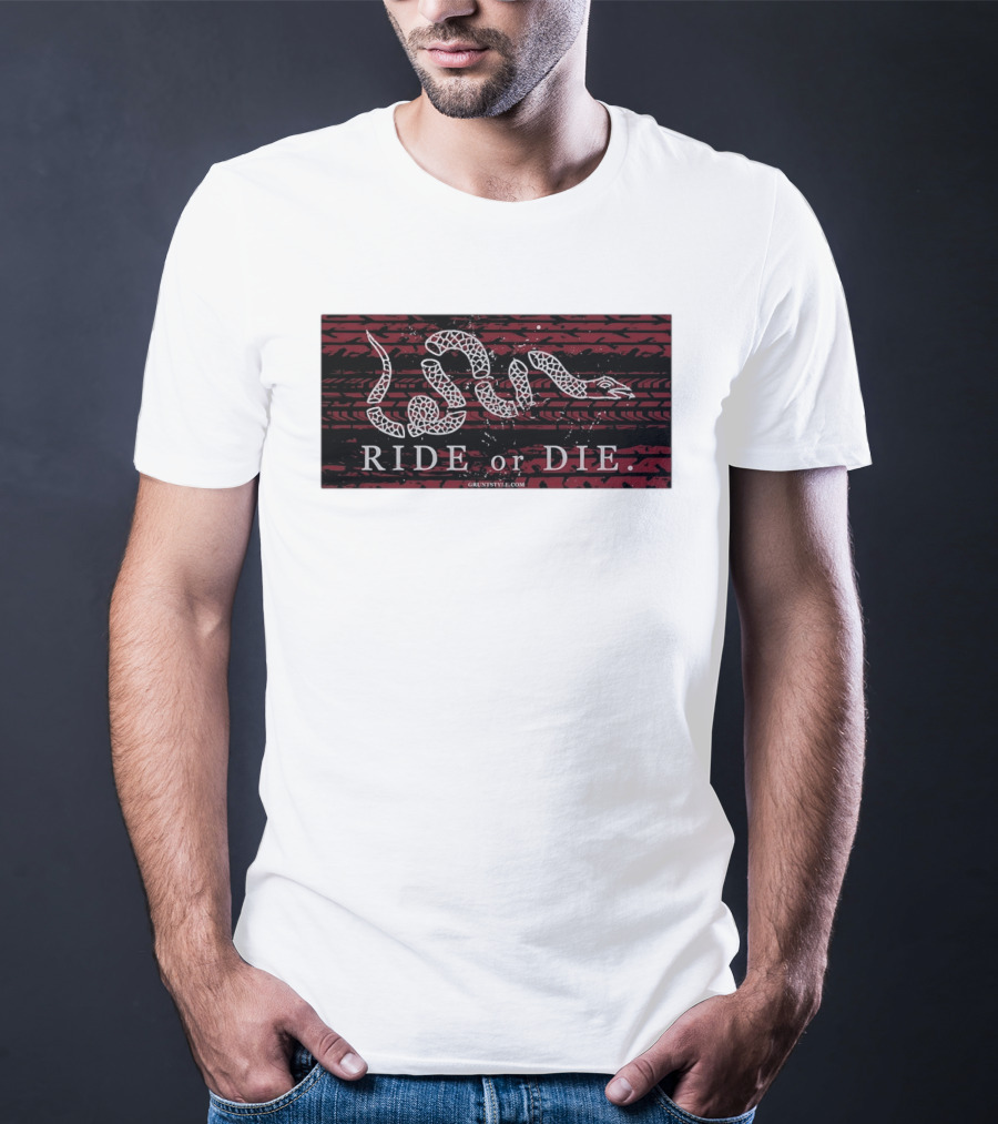 Ride Or Die Coiled Snake Tire Tread Grunt T-Shirt