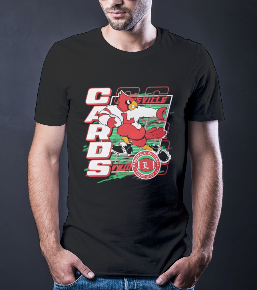 Cards Cardinals Football Fight U Of L Louisville T-Shirt
