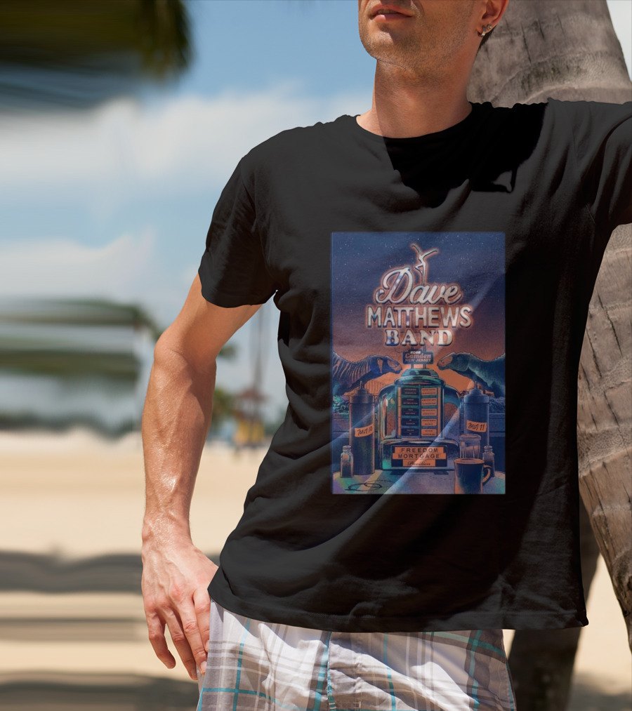 Dave Matthews Band Camden New Jersey July 10 And 11 2026 Freedom Mortgage Pavilion T-Shirt