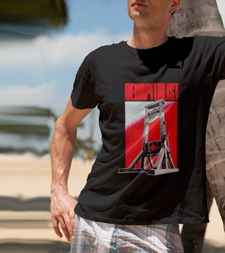 Decapitalist Guillotine Red Anti Capitalism T-Shirt