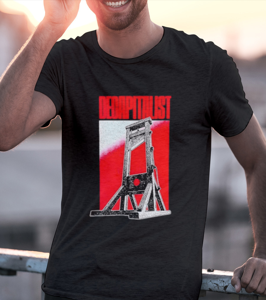 Decapitalist Guillotine Red Anti Capitalism T-Shirt