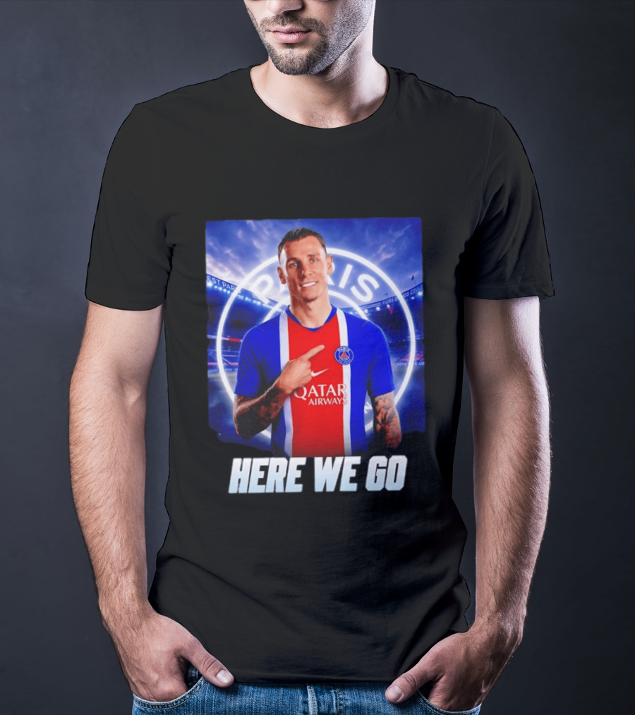 Lucas Digne Paris Saint Germain Transfer Announcement Here We Go T-Shirt