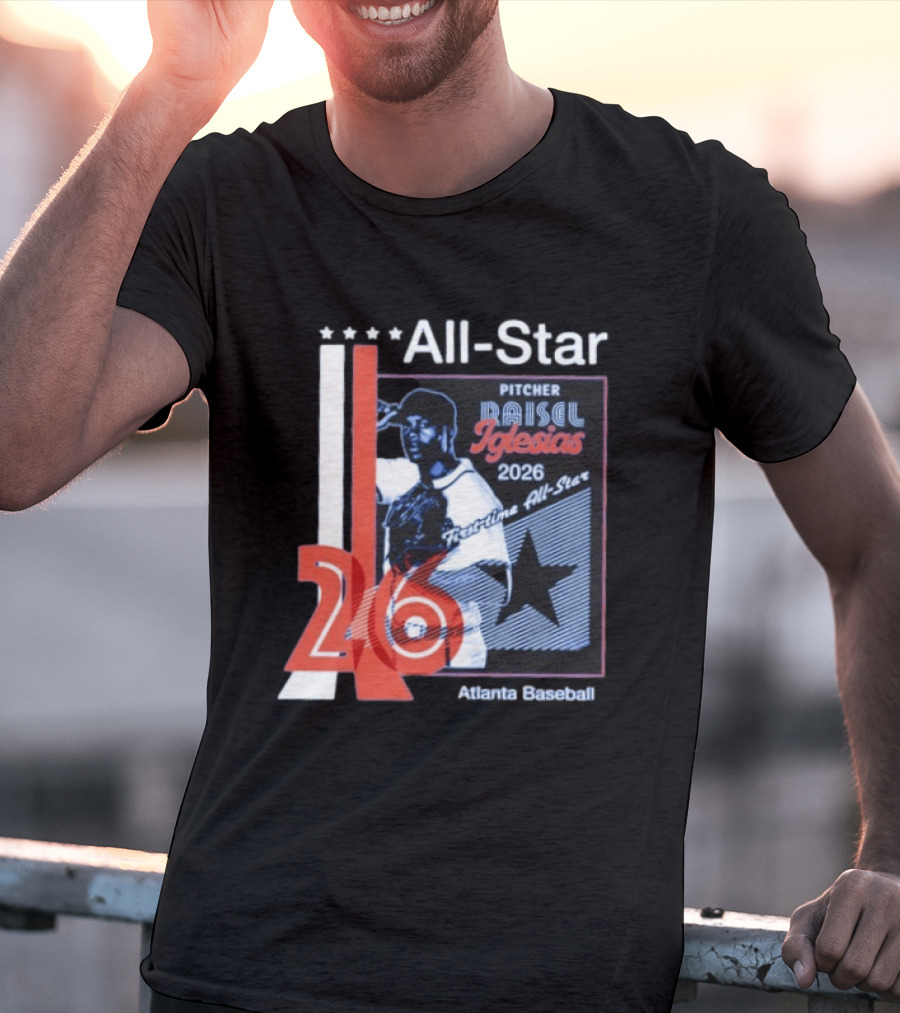 Raisel Iglesias Pitcher 2026 MLB First Time All Star Atlanta Baseball T-Shirt